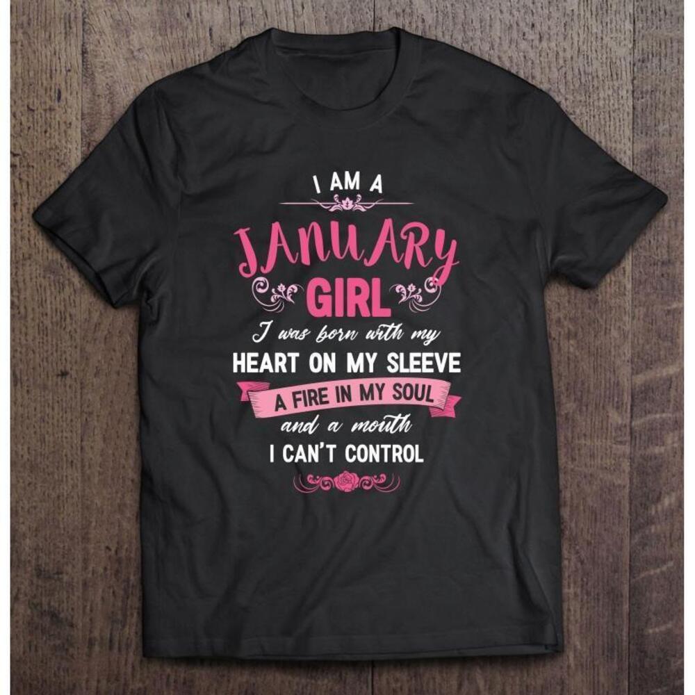 I Am A January Girl Womens Birthday Gifts Hoody Tshirt